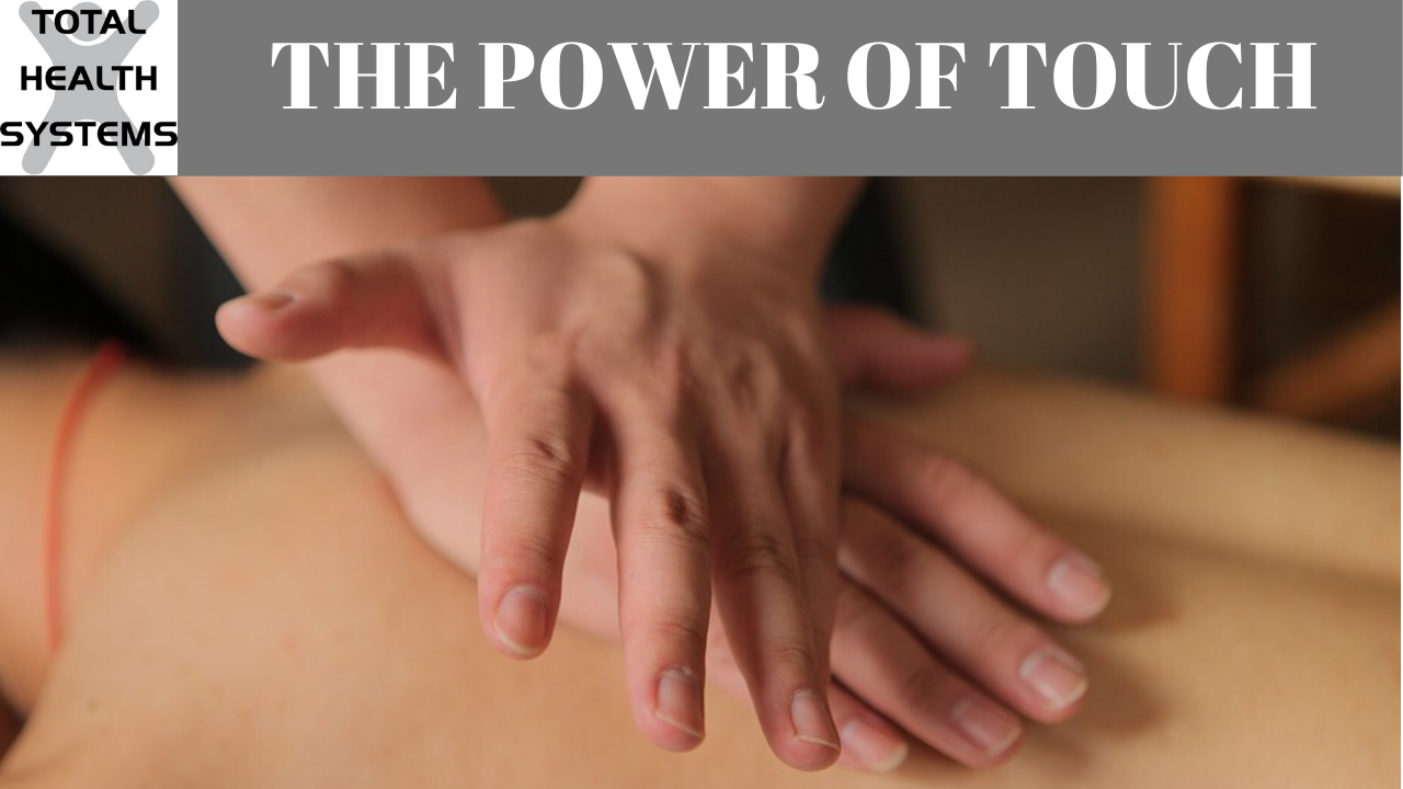 The Power of Touch